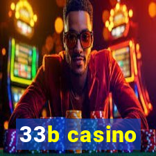 33b casino